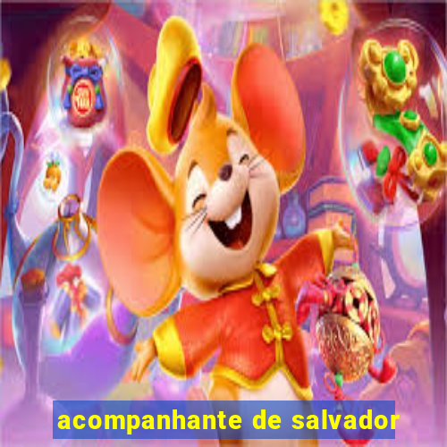 acompanhante de salvador